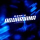 AQUARIANA Remix feat Brabas DJ PH DA VP Single