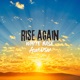 Rise Again feat USU Single