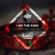 I Am the King feat James Meyers Craymak Remix Single