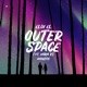 Outer Space feat Daria V acoustic Single