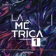 La Métrica 1 Single