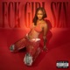 FCK GIRL SZN EP