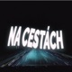 Na Cestách Single