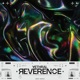 Reverence Radio Edit Single