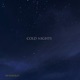 Cold Nights feat Ant Single