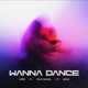 Wanna Dance Single
