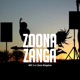 Zoona Zanga Single