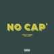 No Cap feat Kuddi Is Dead Single
