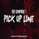 Pick Up Line Single