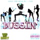 Bussin Single