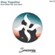 Stay Together feat Dave Baron Single