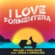 I Love Formentera feat Area e Annalisa Single