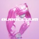 Bubblegum feat OHEY Single