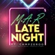 Late Night Radio feat Camp Zeroo Single