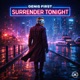 Surrender Tonight Single