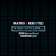 Matrix Reb00ted the Simon Carter Guerrilla Zion Hard Dance Warfare 05