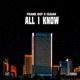 All I Know feat Iraw Single