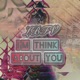 I m think about you 222 Single