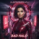 Bad Halo Single