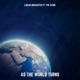 As the World Turns feat The Game Single