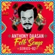 Anthony Daasan Folk Songs Series 2