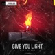 Give You Light Single