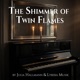 The Shimmer of Twin Flames Single