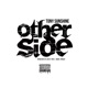 Other Side Single