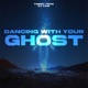 Dancing With Your Ghost Single