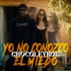 Yo No Conozco El Miedo Single