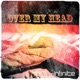 Over My Head Single