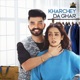 Kharchey De Ghar Single
