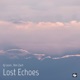 Lost Echoes Single
