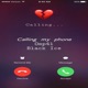 Calling My Phone feat Black Ice Single