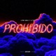 Prohibido Single