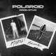 POLAROID feat Maru Scona Single