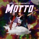Motto feat 608Trayce Single