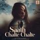Saath Chalte Chalte Single