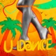 U dance Single