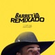 Barretão Remixado Remixando o Festival do Peão