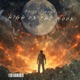 High On the Moon Single