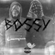 Bossy feat Tametomo Single