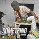 Something Single