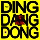 Ding Dang Dong Single