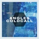 Angles Cold Call Single