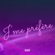 J me préfère Single