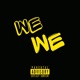 We we Single