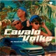 Cavalo da Volks feat Djay K Single
