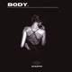 Body Single