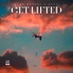 Get Lifted Remix Single